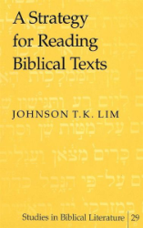 A Strategy for Reading Biblical Texts