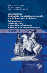 Buchcover Gallotropismus - Bestandteile eines Zivilisationsmodells und die Formen der Artikulation ...