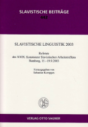 Slavistische Linguistik 2003.