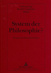 System der Philosophie?