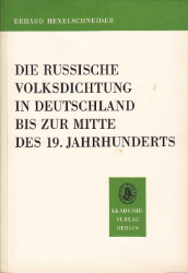 Die russische Volksdichtung in Deutschland bis zur Mitte des 19. Jahrhunderts