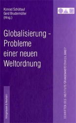 Globalisierung - Probleme einer neuen Weltordnung