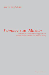 'Schmerz' zum 'Mitsein'