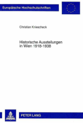 Historische Ausstellungen in Wien 1918-1938
