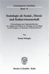 Soziologie als Sozial-, Moral- und Kulturwissenschaft