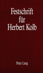 Festschrift für Herbert Kolb zu seinem 65. Geburtstag