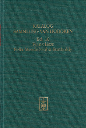 Katalog der Sammlung van Hoboken. Band 10: Franz Liszt. Felix Mendelsohn Bartholdy