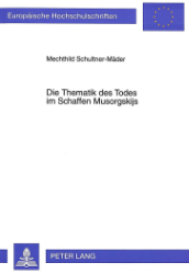 Die Thematik des Todes im Schaffen Musorgskijs