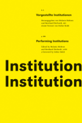 Vorgestellte Institutionen/Performing Institutions