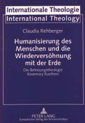 Humanisierung des Menschen und die Wiederversöhnung mit der Erde