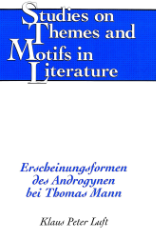Erscheinungsformen des Androgynen bei Thomas Mann