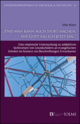 «Und man kann auch Sport machen, mit Gott sag ich jetzt mal.»