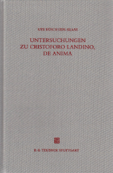 Untersuchungen zu Cristoforo Landino, De anima