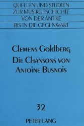 Die Chansons von Antoine Busnois