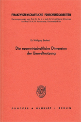 Die raumwirtschaftliche Dimension der Umweltnutzung