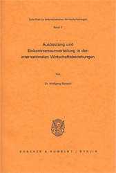 Ausbeutung und Einkommensumverteilung in den internationalen Wirtschaftsbeziehungen