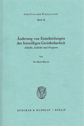 Änderung von Entscheidungen der freiwilligen Gerichtsbarkeit