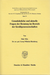 Grundsätzliche und aktuelle Fragen der Beratung im Bereich der Kreditgenossenschaften