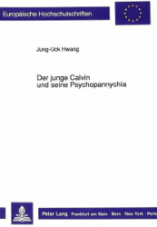Der junge Calvin und seine Psychopannychia