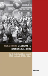 Gebremste Radikalisierung - Andresen, Knud