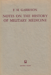 Notes on the History of Military Medicine