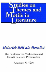 Heinrich Böll als Moralist