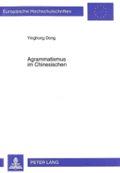 Agrammatismus im Chinesischen