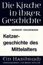 Ketzergeschichte des Mittelalters