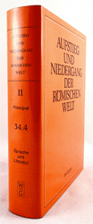 Aufstieg und Niedergang der römischen Welt (ANRW) /Rise and Decline of the Roman World. Part 2/Vol. 34/4