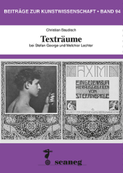 Texträume bei Stefan George und Melchior Lechter