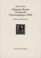 Sebastian Brants Tischzucht (Thesmophagia 1490)
