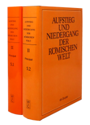 Aufstieg und Niedergang der römischen Welt (ANRW) /Rise and Decline of the Roman World. Part 2/Vol. 5/1 & 2