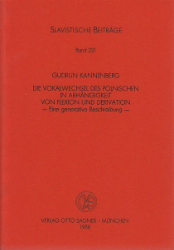Die Vokalwechsel des Polnischen in Abhängigkeit von Flexion und Derivation