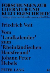 Vom 'Landkalender' zum 'Rheinländischen Hausfreund' Johann Peter Hebels