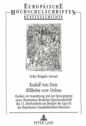 Rudolf von Ems: 'Wilhelm von Orlens'