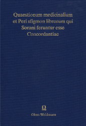 Quaestionum medicinalium et Peri sfigmon librorum qui Sorani feruntur esse Concordantiae