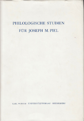 Philologische Studien für Joseph M. Piel