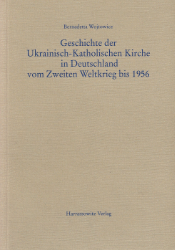 Geschichte der Ukrainisch-Katholischen Kirche in Deutschland vom Zweiten Weltkrieg bis 1956