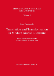 Translation and Transformation in Modern Arabic Literature