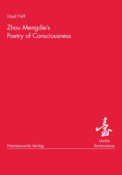 Zhou Mengdie's Poetry of Consciousness