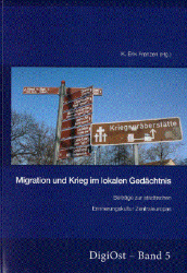 Migration und Krieg im lokalen Gedächtnis