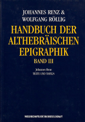 Handbuch der althebräischen Epigraphik. Band III: Texte und Tafeln