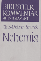 Biblischer Kommentar Altes Testament. Band XXIII.2: Nehemia