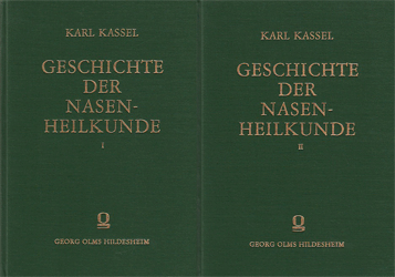 Geschichte der Nasenheilkunde von ihren Anfängen bis zum 19. Jahrhundert