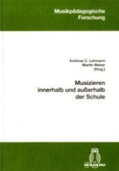 Musizieren innerhalb und außerhalb der Schule