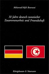 30 Jahre deutsch-tunesischer Zusammenarbeit und Freundschaft, 1956-1986