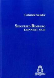 Siegfried Bimberg erinnert sich