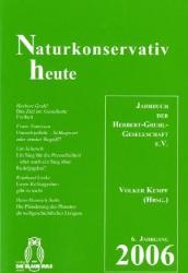 Naturkonservativ heute; Band 6 · Jahrbuch 2006
