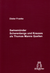 Swinemünder Scherenbergs und Krauses als Thomas Manns Quellen