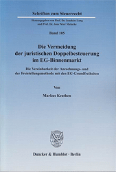 Die Vermeidung der juristischen Doppelbesteuerung im EG-Binnenmarkt